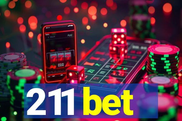 211 bet